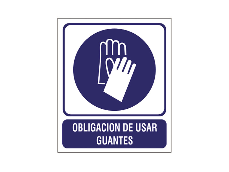 Obligacin de usar guantes de seguridad.