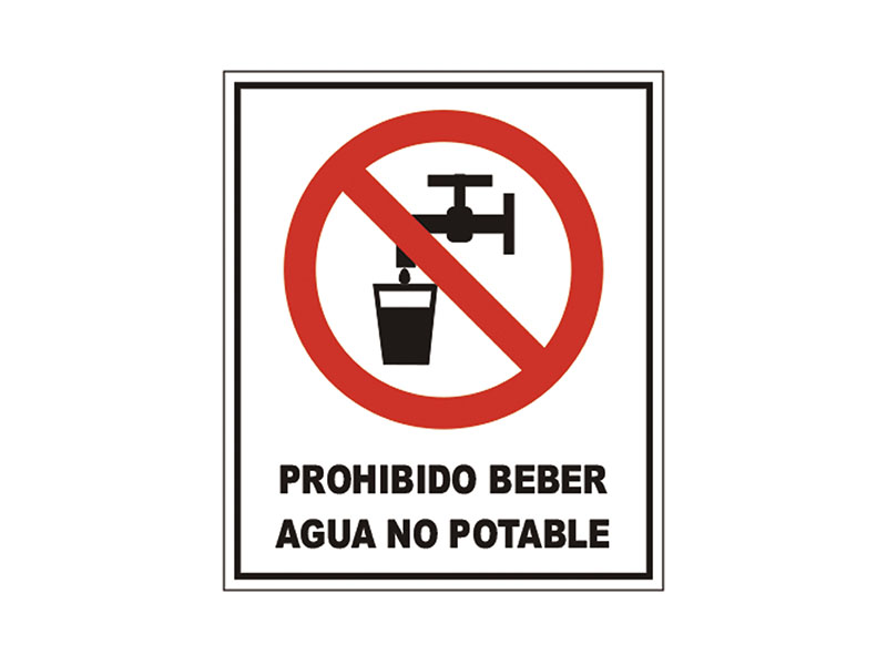 Prohibido Beber Agua no Potable.