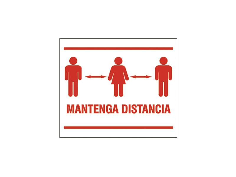 Mantenga distancia.